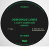 I Can't Complain (Vasily Umanets Remix) - Demarkus Lewis&Vasily Umanets