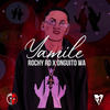 Yamile - Rochy RD&Onguito Wa