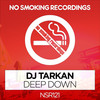 Deep Down - DJ Tarkan