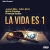 La vida es 1 Tiempos de Covid(feat. Jeason Miles & Token mvmi) - Martin Producer&Jeason Miles&Token Mvmi