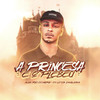 A Princesa e o Plebeu (Explicit) - DJ Weriky&Alex Rod&Dj Ld da Favelinha