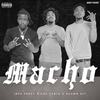 Macho (feat. C.O.E.Yante & Shawn Eff) (Explicit) - 1800 Peezy&C.O.E.Yante&Shawn Eff