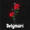 Delymori - Delyriüm&Vimori&Johannes Lebrecht&Ilya Kostrov