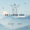 Oh I Love You - Cocoy Claravall&Jeng Belen