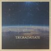 Degradatiate - Stuart Mee