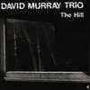 Take the Coltrane - David Murray