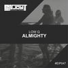 Almighty (Original Mix) - Low-G