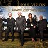 I Know Who the Lord Is - Soul Vision