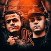 OK (Explicit) - Mandela&Caio Passos