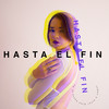 Hasta el Fin - Soy Emilia&Juanita Carvajal