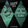 Eolo (Ivan Smoka & Christian C Remix) - Oncina&Hobbes!&Ivan Smoka&Christian C