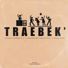 Traebek(feat. MinisterTP & T-Squared Motswakolista) - CORRECTIONbeatz&T-Squared Motswakolista&MinisterTP