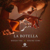 La Botella - Diego Val&Young Eiby