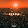Fly High (Original Mix) - Tyranix&Hilman