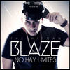 No Hay Limites - Blaze