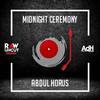 Midnight Ceremony - Abdul Horus