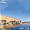 River Nile (Explicit) - Ross Belly&Belly Squad