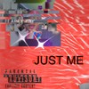 Just Me (Explicit) - Apex Tay