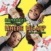 Where We At? (Explicit) - Matthew Robinson&Kamakaze&Trillary Banks&Lord Akira