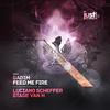 Feed My Fire (Stage Van H Burning Remix) - GabiM