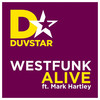 Alive (Slowmoetion Remix) - Westfunk&Mark Hartley&Slowmoetion