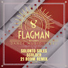 Scolder (21 Room Remix) - Solonto Soles