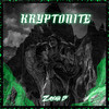 Kryptonite - Zayah B