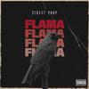 Flama(feat. Ofe-e & Rex OG) (Explicit) - Street Prop&Ofe-e&Rex OG