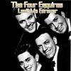 Love Me Forever - The Four Esquires