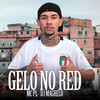 Gelo no Red (Explicit) - MC PL&Dj  Magrelo