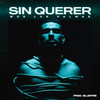 Sin querer - Wos LasPalmas&BlueFire