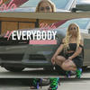 4 EveryBody (Explicit) - Rolo