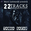 TANHA SAFAR - Gagan Fojji&Deepsea