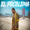 EL PROBLEMA - El Elegido