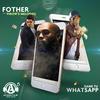 Dame Tu Whatsapp (feat. Pirow's Melodies) - El Fother