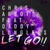 Let Go (Danny T remix) - Chris Arnott