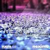 Me And You (feat Alex Class) (Original Mix) - DJ Nell&Fabio Kam&Dj Fr3y