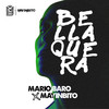 Bellaquera (Explicit) - Mario Baro&Mayinbito&Mario Baro Cosano&Israel Palma