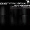 Chemical Spill (Original Mix) - Old Riders