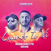 Cuando te vi - Luciano Silva&Kévin Mautta&Socra