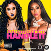 Handle It (Explicit) - Kali Cass&City Girls