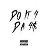 Do it 4 Da 4$(feat. 4Ten) (Explicit) - Uk Drill&4TEN