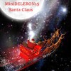 Santa Claus (Explicit) - MiniDELERON15