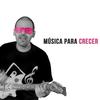Música Para Crecer - Fernan Dust