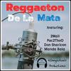 Reggaeton De La Mata(feat. 2Wait, Pac2TheO, Don Sharicon & Manda Bala) - DJ Michael Berth&2Wait&Pac2TheO&Don Sharicon&Manda Bala