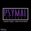 Free Your Mind (Original Mix) - Daniel Ferro