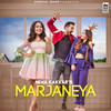 Marjaneya - Neha Kakkar&Rajat Nagpal