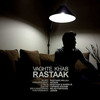 Vaghte Khab - Rastaak Hallaj