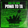 Powa To Ta (Original) - Dan The Man