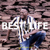 Best of My Life - Abz Jaxon